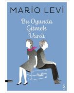 Bu Oyunda Gitmek Vardı