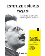 Estetize Edilmiş Yaşam