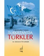 Coğrafya’dan Vatana Türkistan’da Türkler