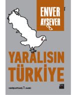 Yaralısın Türkiye