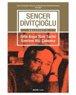 Orta Asya Türk Tarihi Üzerine Altı Çalışma