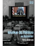 Amerikan Dış Politikası ve Düşünürleri