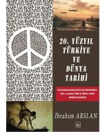 20. Yüzyıl Türkiye ve Dünya Tarihi