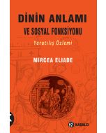 Dinin Anlamı ve Sosyal Fonksiyonu