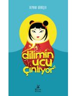 Dilimin Ucu Çınlıyor