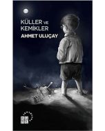 Küller ve Kemikler