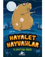 Hayalet Hayvanlar 1 - Aç Hamsterın Dönüşü