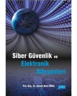 Siber Güvenlik ve Elektronik Bileşenleri