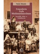 Ermenilerin Zorla Müslümanlaştırılması