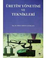 Üretim Yönetimi ve Teknikleri