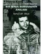 Deniz Gezmiş İçin Uçak Kaçıran Bir Hava Korsanının Anıları