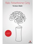 Rakı Felsefesine Giriş