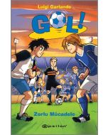 Gol! - Zorlu Mücadele