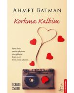 Korkma Kalbim
