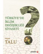 Türkiye'de İklim Değişikliği Siyaseti