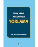 Türk Vergi Hukukunda Yoklama