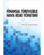 Finansal Türevlerle Hava Riski Yönetimi