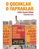 O Çocuklar O Yapraklar