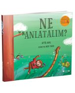 Ne Anlatalım?