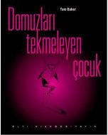Domuzları Tekmeleyen Çocuk