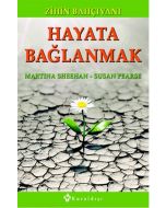 Hayata Bağlanmak