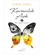 Karanlık Aşk 2 : Her Şeye Rağmen