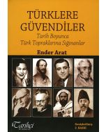 Türklere Güvendiler
