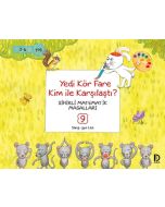 Yedi Kör Fare Kim ile Karşılaştı?