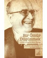Bir Ömür Düşünmek