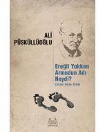 Ereğli Yokken Armudun Adı Neydi?
