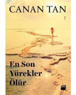 En Son Yürekler Ölür