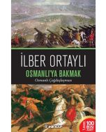 Osmanlı'ya Bakmak