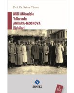 Milli Mücadele Yıllarında Ankara-Moskova İlişkileri