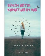 Benim Artık Kanatlarım Var