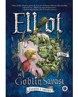 Elliot ve Goblin Savaşı