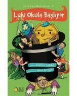 Lulu'nun Maceraları 2 - Lulu Okula Başlıyor