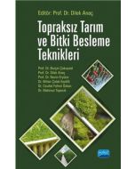 Topraksız Tarım ve Bitki Besleme Teknikleri