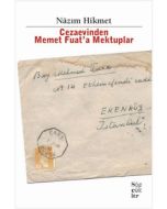 Cezaevinden Memet Fuat'a Mektuplar