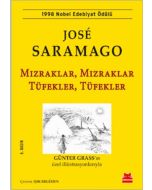 Mızraklar, Mızraklar Tüfekler, Tüfekler