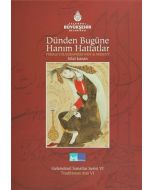 Dünden Bugüne Hanım Hattatlar
