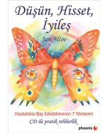 Düşün Hisset İyileş 