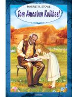 Tom Amcanın Kulübesi