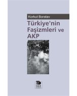 Türkiye'nin Faşizmleri ve AKP