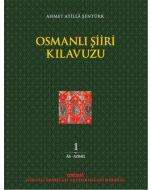 Osmanlı Şiiri Kılavuzu 1. Cilt