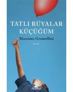 Tatlı Rüyalar Küçüğüm