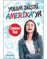 Yolum Düştü Amerika'ya