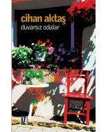 Duvarsız Odalar