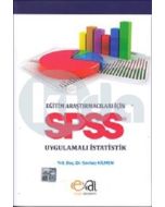 Eğitim Araştırmacıları İçin SPSS Uygulamalı İstatistik