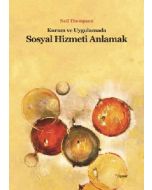 Kuram ve Uygulamada Sosyal Hizmeti Anlamak