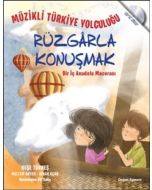 Rüzgarla Konuşmak - Bir İç Anadolu Macerası